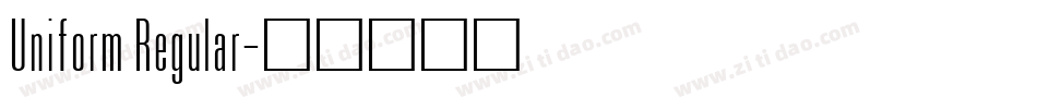 Uniform Regular字体转换